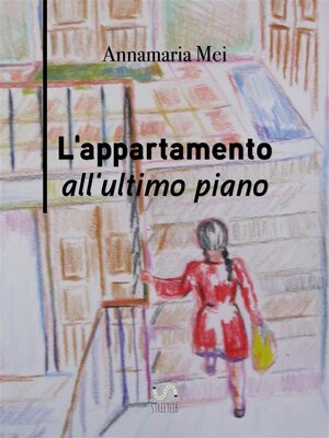 cover image of L'appartamento all'ultimo piano